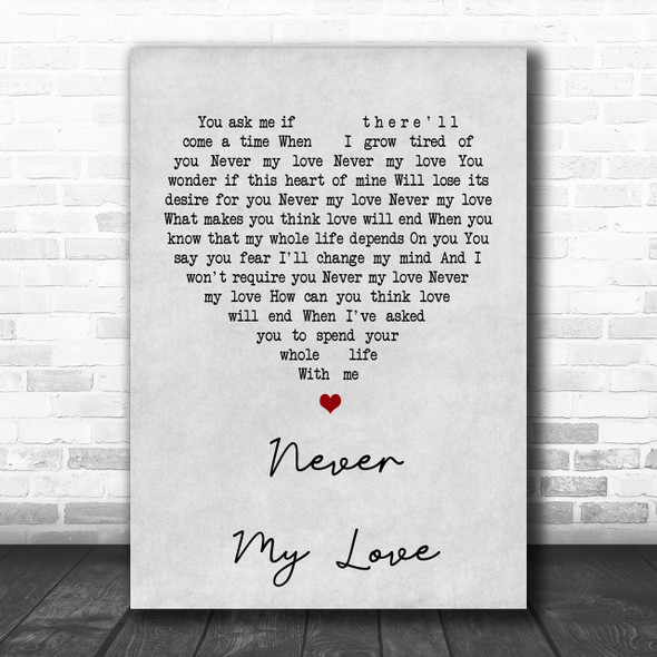 The Association Never My Love Grey Heart Song Lyric Music Wall Art Print