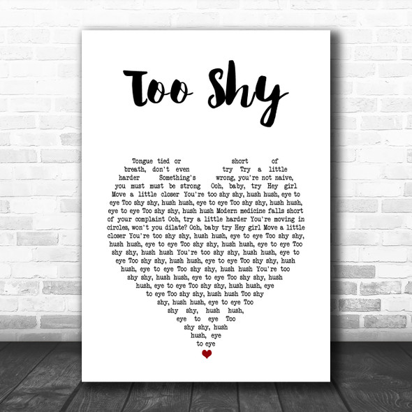 Kjagooggoo Too Shy White Heart Song Lyric Wall Art Print