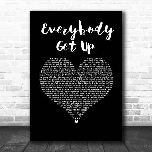 5ive Everybody Get Up Black Heart Song Lyric Print