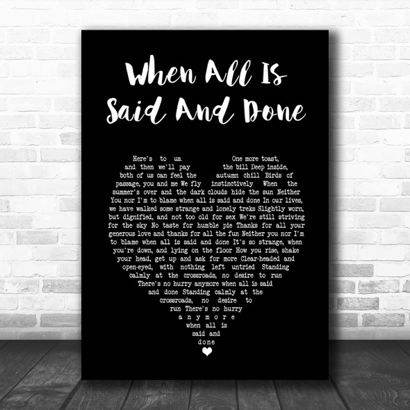 ABBA When All Is Said And Done Black Heart Song Lyric Print