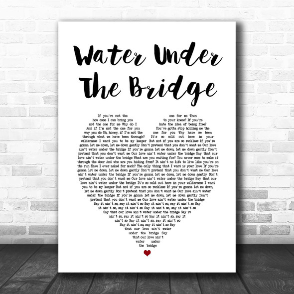 Adele Water Under The Bridge White Heart Song Lyric Print