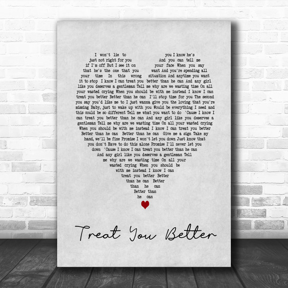 Treat You Better Shawn Mendes Grey Heart Song Lyric Music Wall Art Print