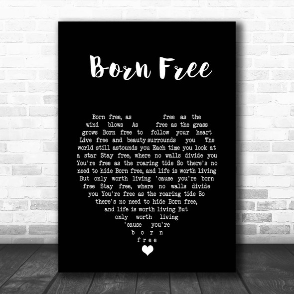 Andy Williams Born Free Black Heart Song Lyric Print