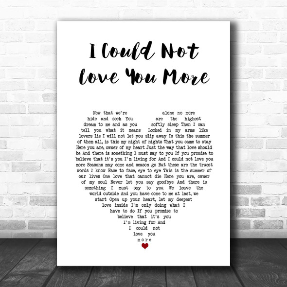 Bee Gees I Could Not Love You More White Heart Song Lyric Print