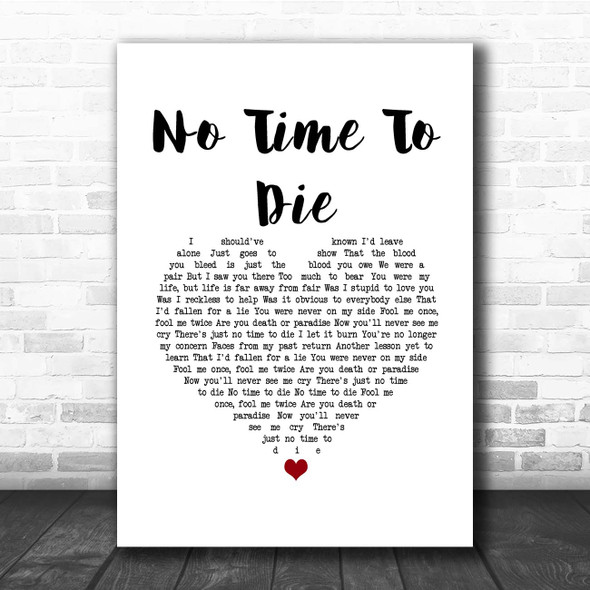 Billie Eilish No Time To Die White Heart Song Lyric Print