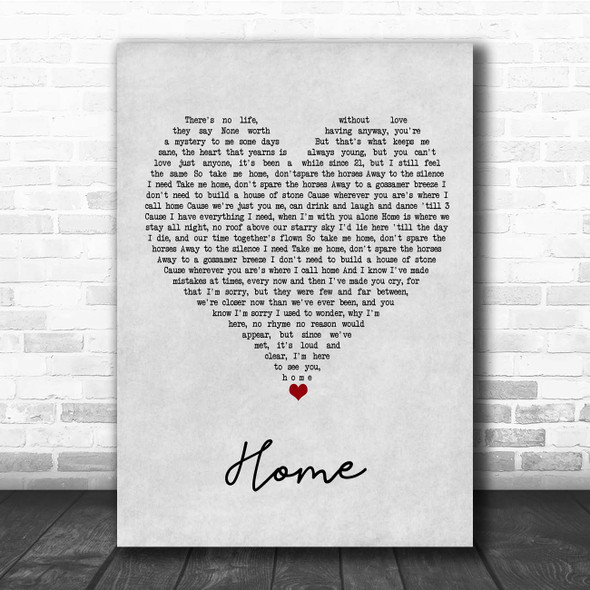 Bruno Major Home Grey Heart Song Lyric Print