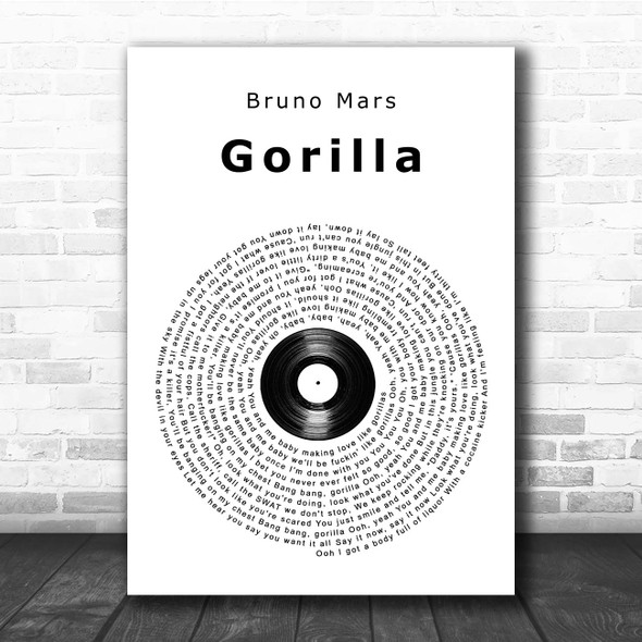 Bruno Mars Gorilla Vinyl Record Song Lyric Print