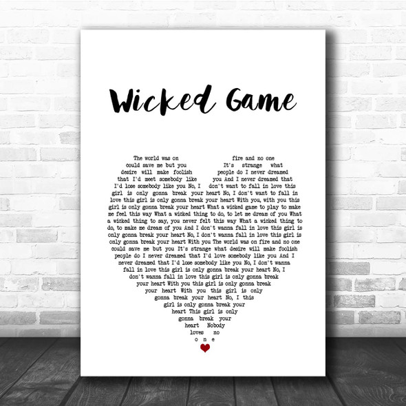 Chris Isaak Wicked Game White Heart Song Lyric Print