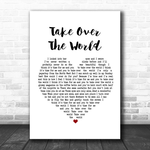 The Courteeners Take Over The World Heart Song Lyric Music Wall Art Print