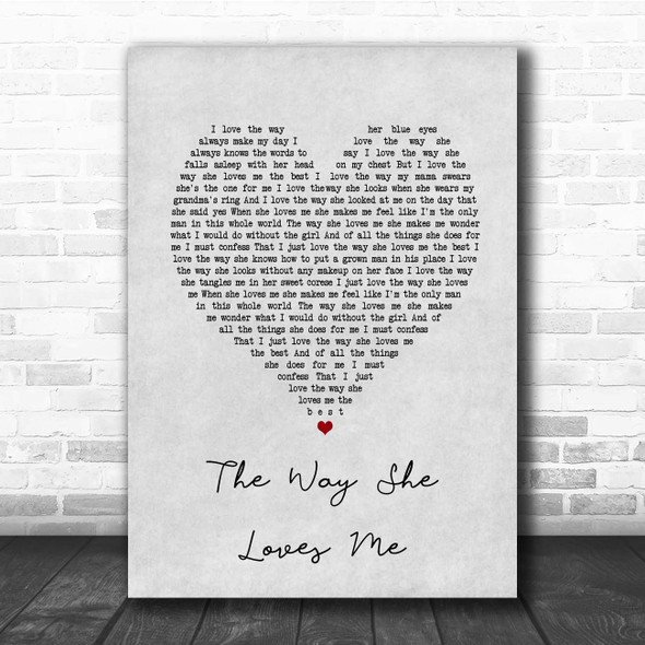 Cody Johnson The Way She Loves Me Grey Heart Song Lyric Print