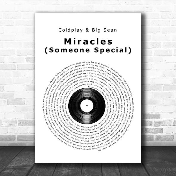 Coldplay & Big Sean Miracles (Someone Special) Vinyl Record Song Lyric Print