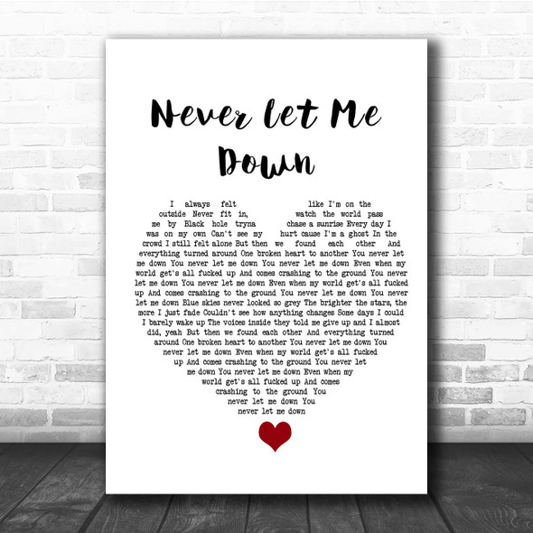 Darren Styles Never Let Me Down White Heart Song Lyric Print