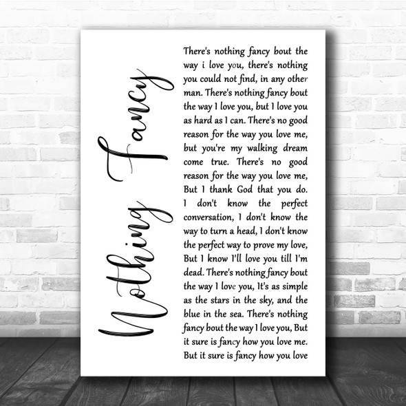 Dave Barnes Nothing Fancy White Script Song Lyric Print