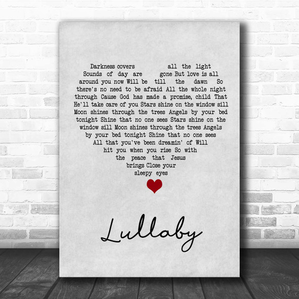 Don Francisco Lullaby Grey Heart Song Lyric Print