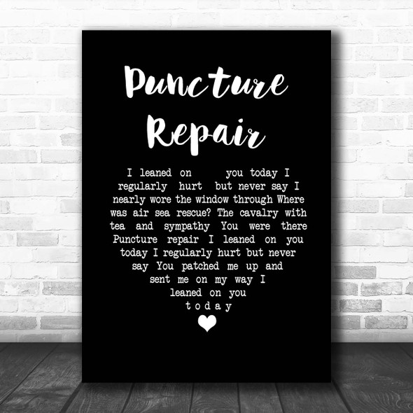 Elbow Puncture Repair Black Heart Song Lyric Print