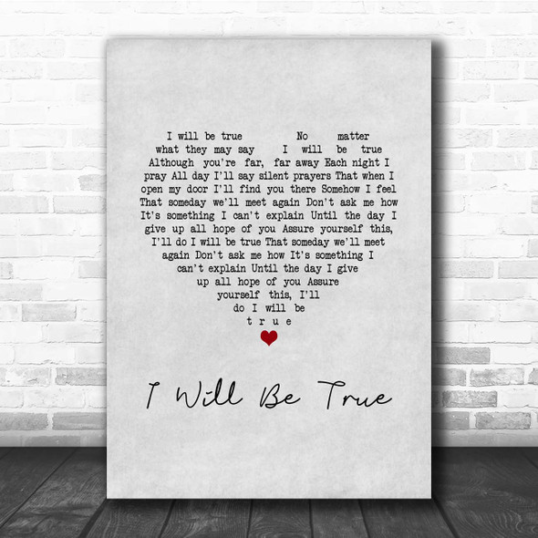 Elvis Presley I Will Be True Grey Heart Song Lyric Print