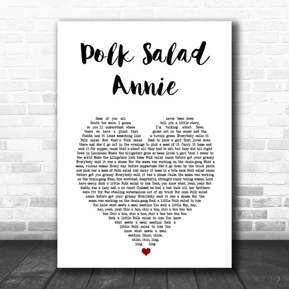 Elvis Presley Polk Salad Annie White Heart Song Lyric Print