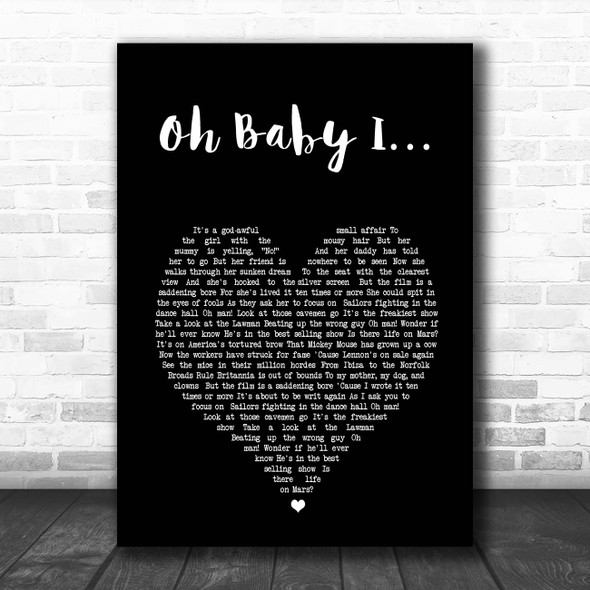 Eternal Oh Baby I Black Heart Song Lyric Print