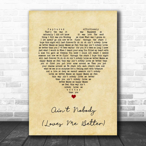 Felix Jaehn Ain't Nobody (Loves Me Better) Vintage Heart Song Lyric Print