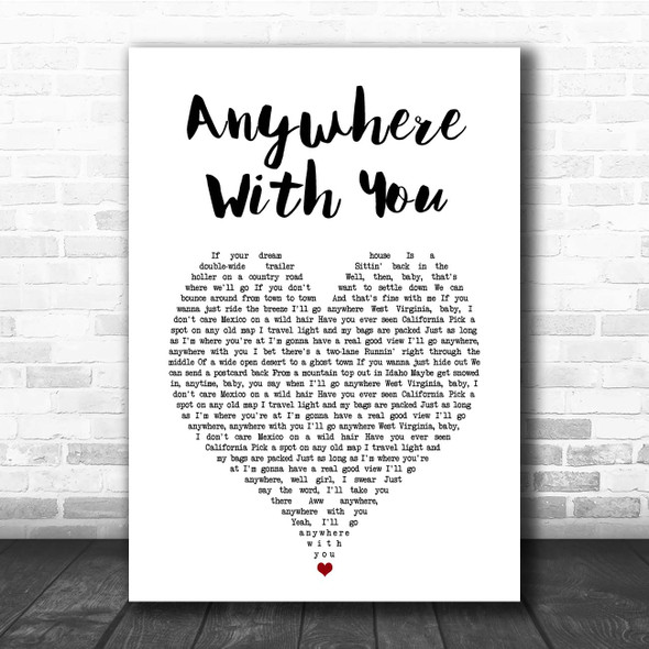 Jake Owen Anywhere With You White Heart Song Lyric Print