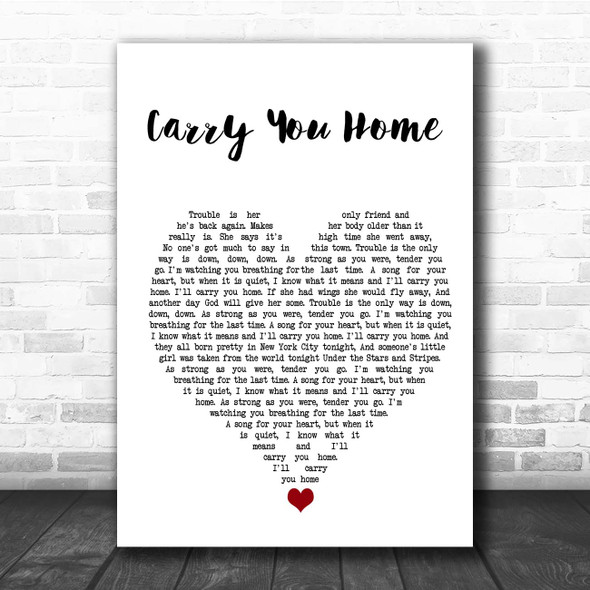 James Blunt Carry You Home White Heart Song Lyric Print