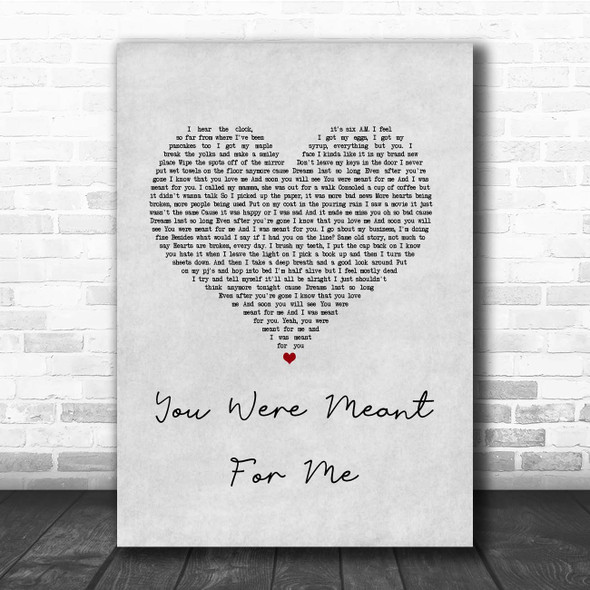 Jewel You Were Meant For Me Grey Heart Song Lyric Print