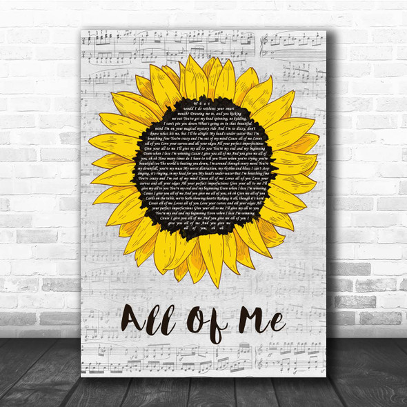 John Legend All Of Me Grey Script Sunflower Song Lyric Print