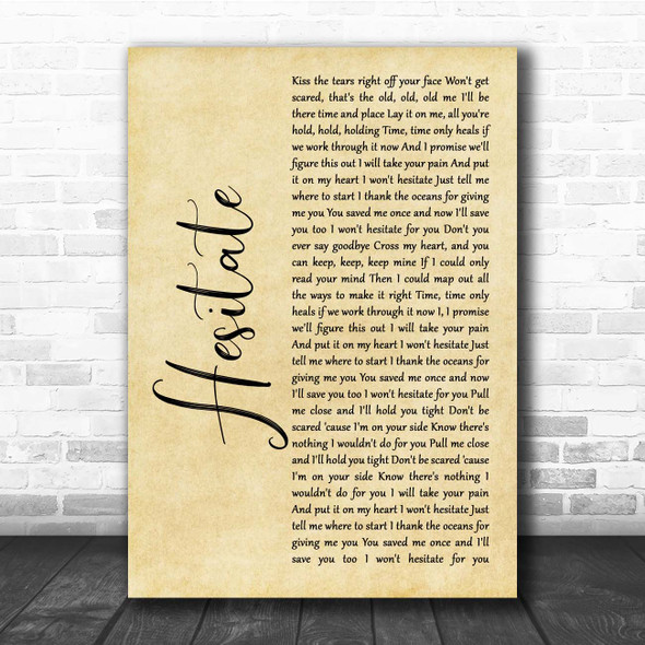 Jonas Brothers Hesitate Rustic Script Song Lyric Print