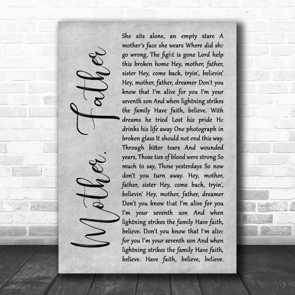 Journey Mother, Father Grey Rustic Script Song Lyric Print