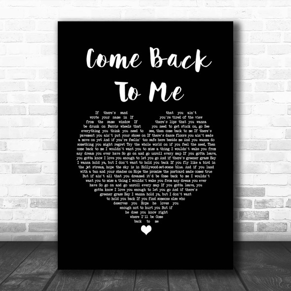 Keith Urban Come Back To Me Black Heart Song Lyric Print