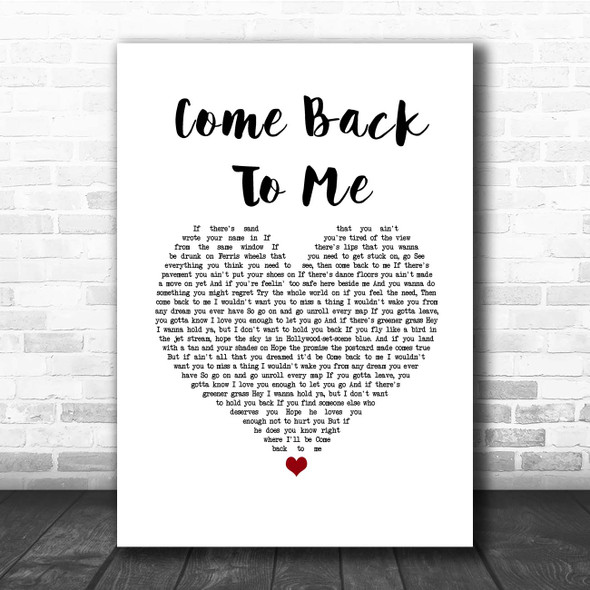 Keith Urban Come Back To Me White Heart Song Lyric Print