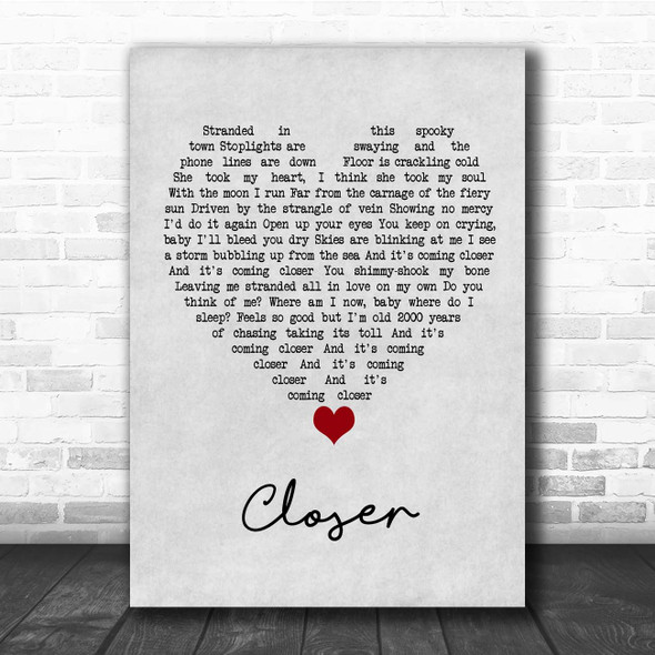 Kings Of Leon Closer Grey Heart Song Lyric Print