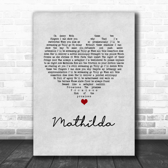 Little Comets Mathilda Grey Heart Song Lyric Print