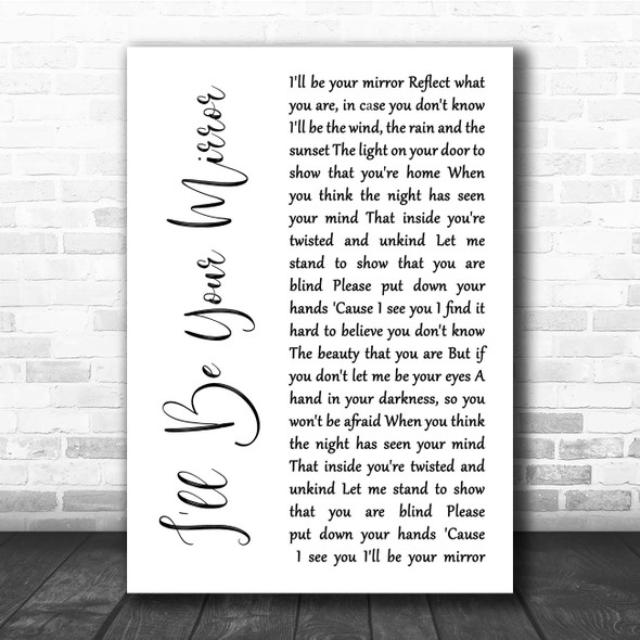 Lou Reed I'll Be Your Mirror White Script Song Lyric Print