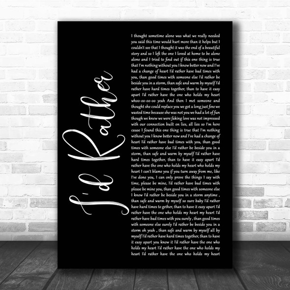 Luther Vandross I'd Rather Black Script Song Lyric Print