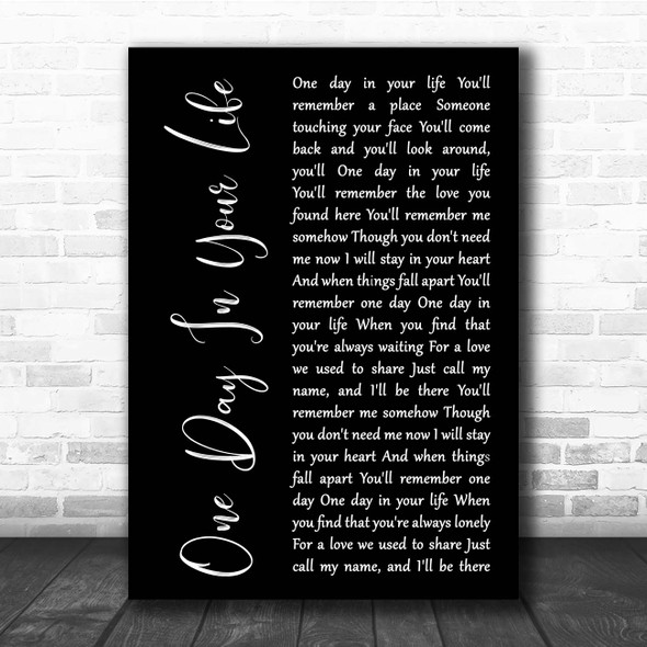 Michael Jackson One Day In Your Life Black Script Song Lyric Print