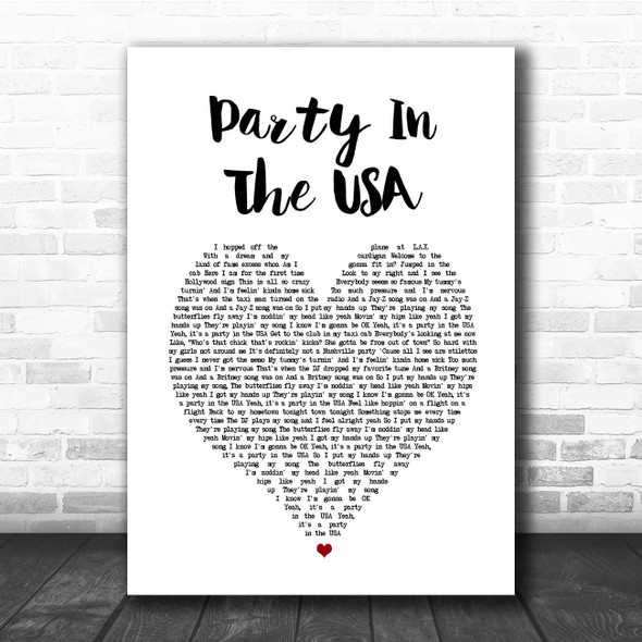 Miley Cyrus Party In The USA White Heart Song Lyric Print
