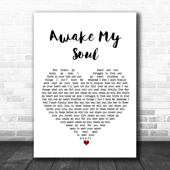 Mumford & Sons Awake My Soul White Heart Song Lyric Print