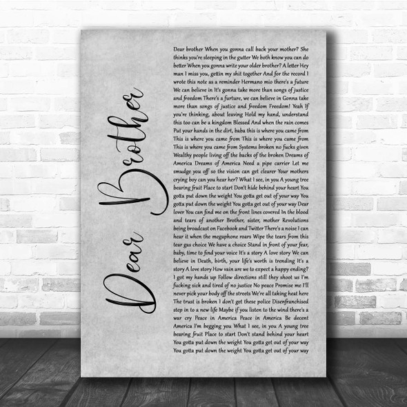 Nahko And Medicine For The People Dear Brother Grey Rustic Script Song Lyric Print