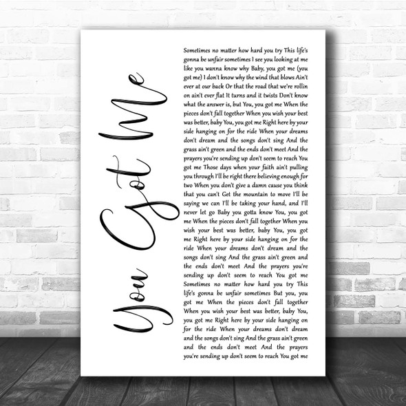 Olivia Lane You Got Me White Script Song Lyric Print