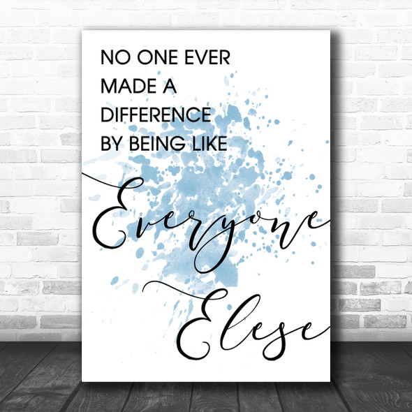 Blue The Greatest Showman Made A Difference Song Lyric Music Wall Art Print