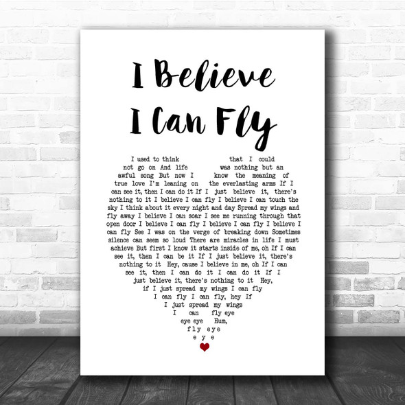 R Kelly I Believe I Can Fly White Heart Song Lyric Print