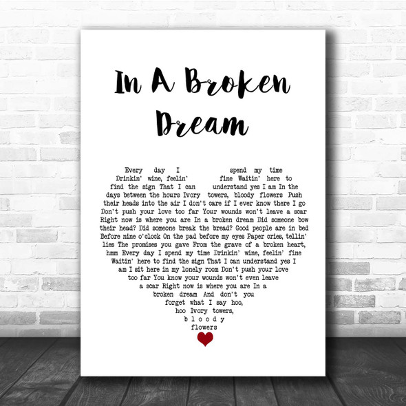 Rod Stewart In A Broken Dream White Heart Song Lyric Print