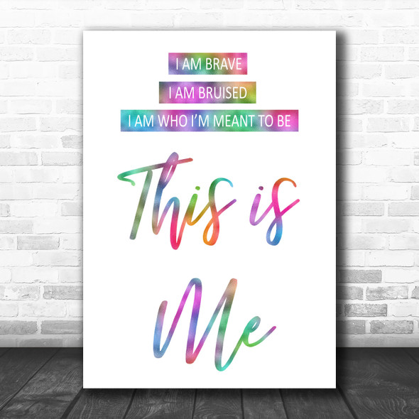 Rainbow This Is Me The Greatest Showman Song Lyric Music Wall Art Print