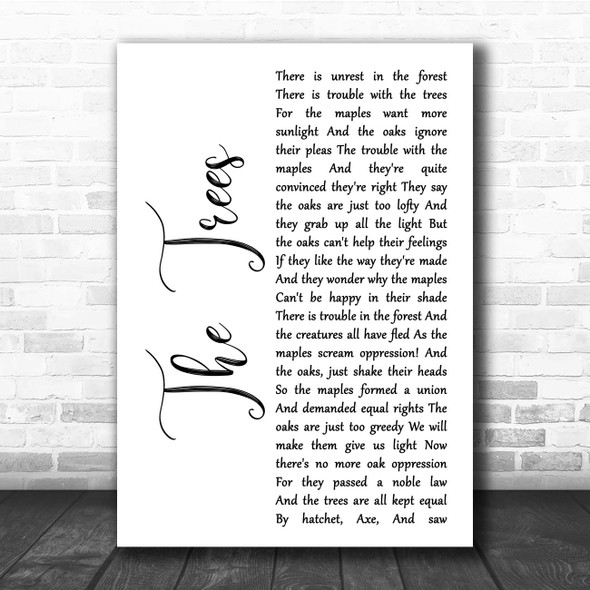 Rush The Trees White Script Song Lyric Print