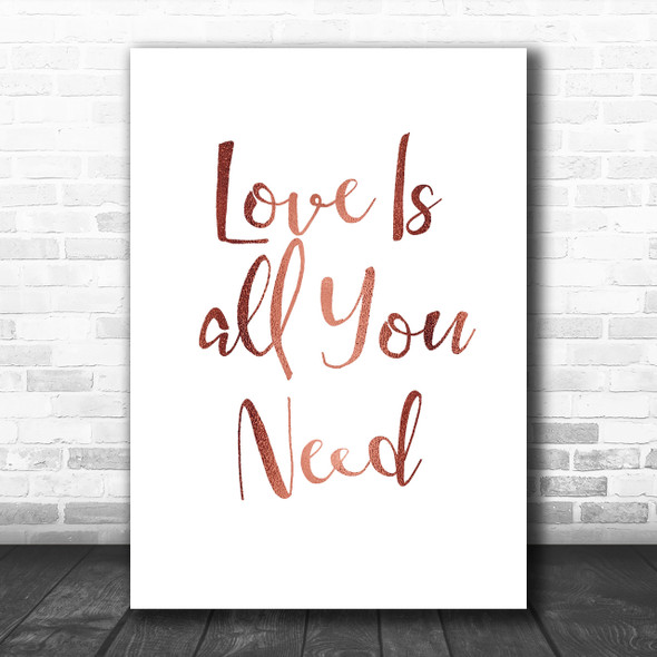 Rose Gold Beatles Love Is All You Need Song Lyric Music Wall Art Print