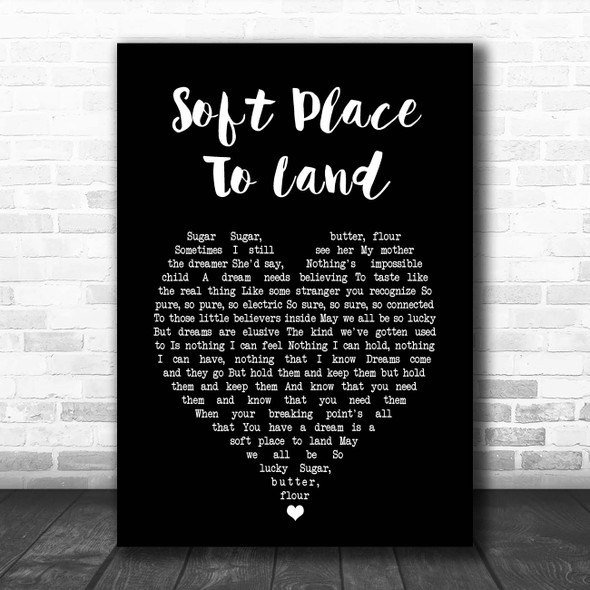 Sara Bareilles Soft Place To Land Black Heart Song Lyric Print
