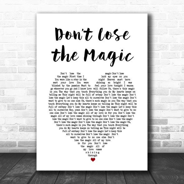 Shawn Christopher Dont Lose the Magic White Heart Song Lyric Print