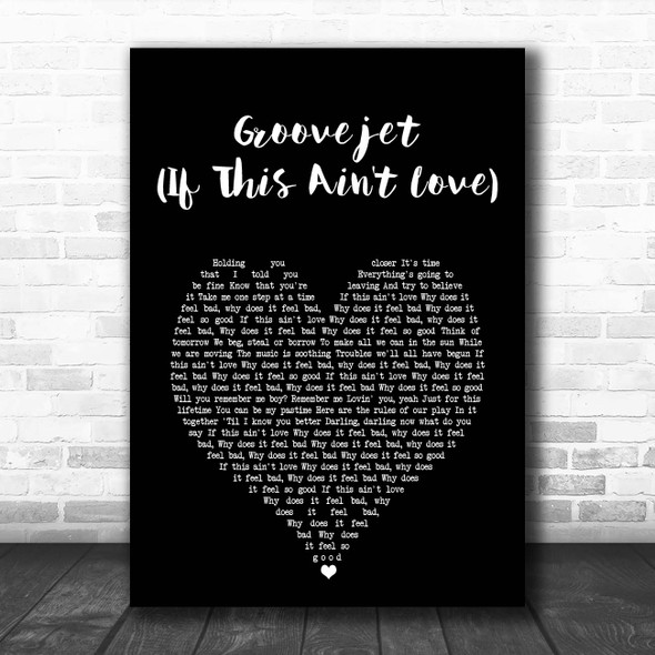 Sophie Ellis-Bextor Groovejet (If This Ain't Love) Black Heart Song Lyric Print