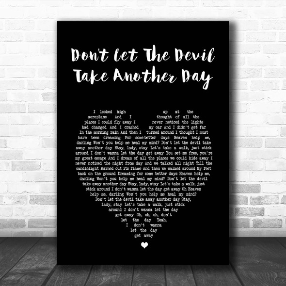 Stereophonics Don't Let The Devil Take Another Day Black Heart Song Lyric Print